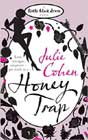 Honey Trap by Julie Cohen