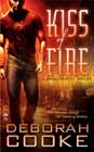 Kiss of Fire by Deborah Cooke
