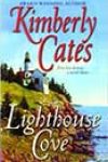 Lighthouse Cove by Kimberly Cates