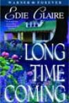 Long Time Coming by Edie Claire