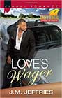 Love's Wager by JM Jeffries