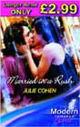 Married in a Rush by Julie Cohen