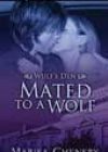 Mated to a Wolf by Marisa Chenery