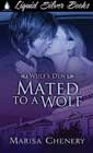 Mated to a Wolf by Marisa Chenery