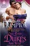 One-Eyed Dukes Are Wild by Megan Frampton