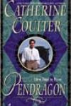 Pendragon by Catherine Coulter