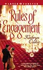 Rules of Engagement by Kathryn Caskie
