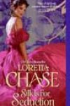 Silk Is for Seduction by Loretta Chase