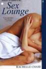 Sex Lounge by Rachelle Chase