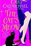 The Cat’s Meow by Emily Carmichael