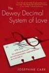 The Dewey Decimal System of Love by Josephine Carr