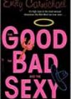 The Good, the Bad, and the Sexy by Emily Carmichael