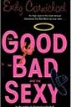 The Good, the Bad, and the Sexy by Emily Carmichael