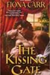 The Kissing Gate by Fiona Carr