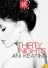 Thirty Nights by Ani Keating