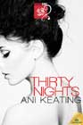 Thirty Nights by Ani Keating
