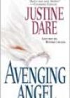 Avenging Angel by Justine Dare