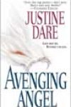 Avenging Angel by Justine Dare