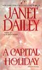 A Capital Holiday by Janet Dailey