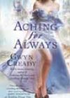 Aching for Always by Gwyn Cready