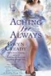 Aching for Always by Gwyn Cready