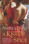 A Kiss of Spice by Andrea DaRif