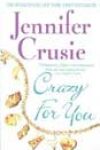 Crazy for You by Jennifer Crusie