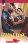 Champagne Kisses by Zuri Day