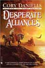 Desperate Alliances by Cory Daniells