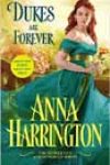 Dukes Are Forever by Anna Harrington