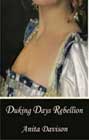 Duking Days Rebellion by Anita Davison