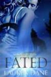 Fated by Lauren Dane