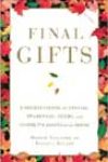 Final Gifts by Maggie Callanan and Patricia Kelley