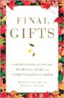 Final Gifts by Maggie Callanan and Patricia Kelley