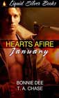 Hearts Afire: January by Bonnie Dee and TA Chase