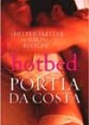 Hotbed by Portia Da Costa