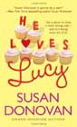 He Loves Lucy by Susan Donovan