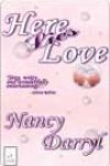 Here Lies Love by Nancy Darryl