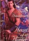 Heart of a Hunter by Betty Davidson