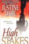 High Stakes by Justine Dare