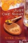 Just One Night by Kyra Davis