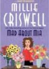 Mad About Mia by Millie Criswell