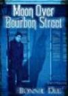 Moon Over Bourbon Street by Bonnie Dee