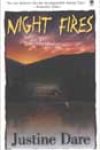 Night Fires by Justine Dare