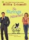 No Strings Attached by Millie Criswell