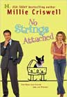 No Strings Attached by Millie Criswell
