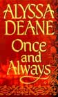 Once and Always by Alyssa Deane