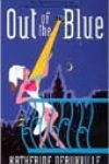 Out of the Blue by Katherine Deauxville