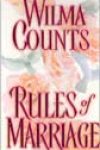 Rules of Marriage by Wilma Counts