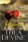 Satisfaction by Thea Devine